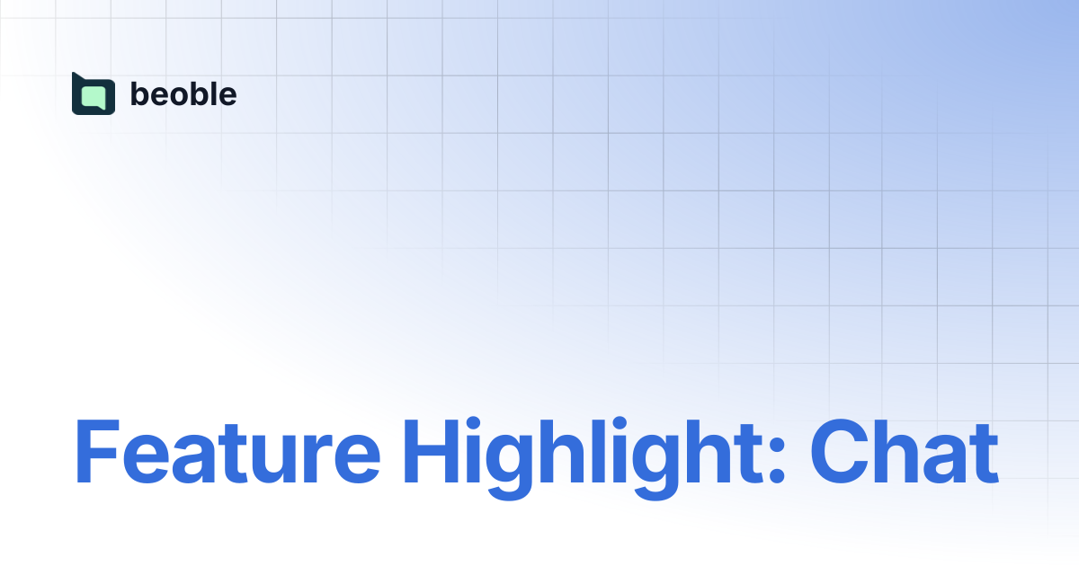 Feature Highlight: Chat | beoble